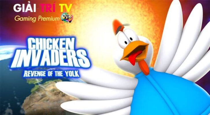 Chicken Invaders: Game Tuổi Thơ Kinh Điển
