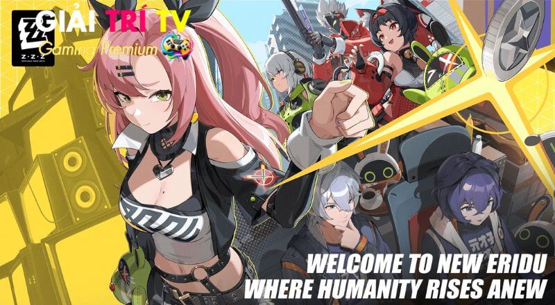 Lược qua trò chơi Zenless Zone Zero